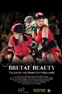 Brutal Beauty: Tales of the Rose City Rollers