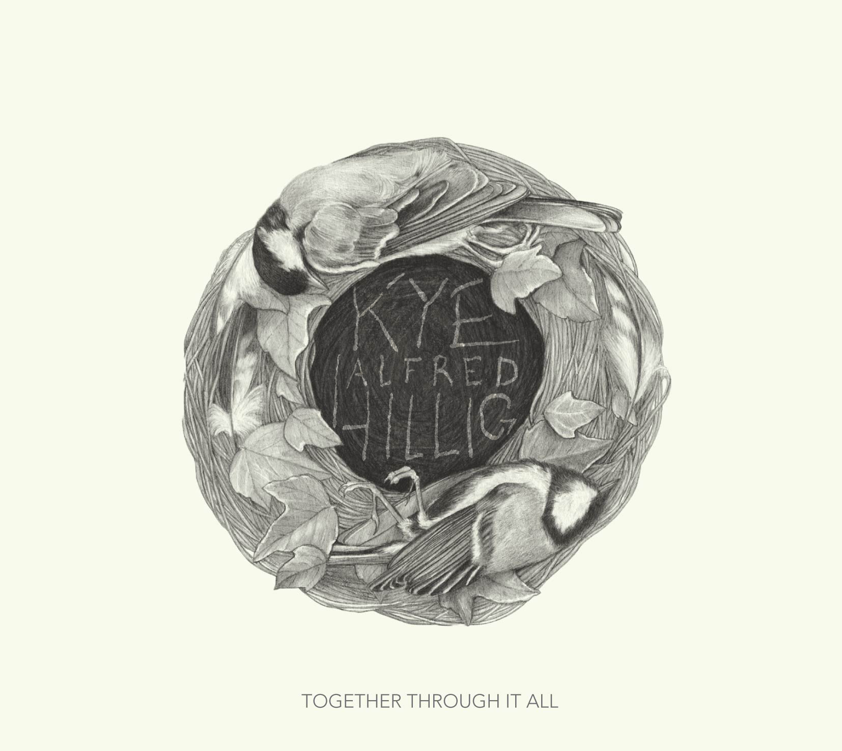 Kye Alfred Hillig’s Together Through It All is out now.