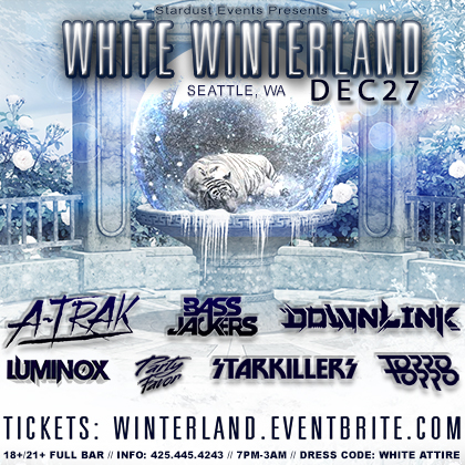 ENTER TO WIN HERE StarDust Events Presents: White Winterland 2013 Fri-Sat | December