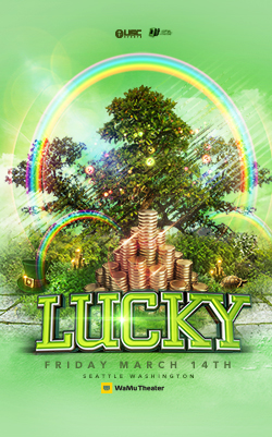 ENTER TO WIN  USC Events Present: Lucky 2014 Friday | March 14 6pm | WaMu