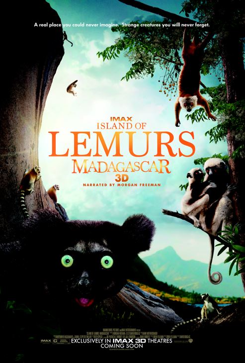 ENTER TO WIN HEREWarner Brothers Presents: Island of Lemurs: MadagascarSaturday | March