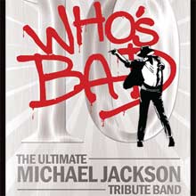 ENTER TO WIN HEREShowbox Presents: Who’s Bad: The Ultimate Michael Jackson TributeThursday