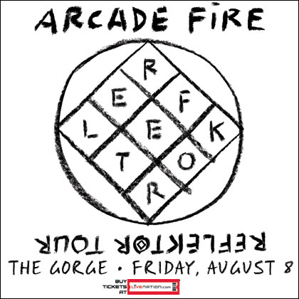 ENTER TO WIN HERE  Live Nation Presents: Arcade Fire Friday | August 8,