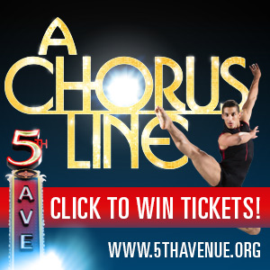 5th Avenue Theatre presents: A Chorus Line Thursday | September 11 8 pm |