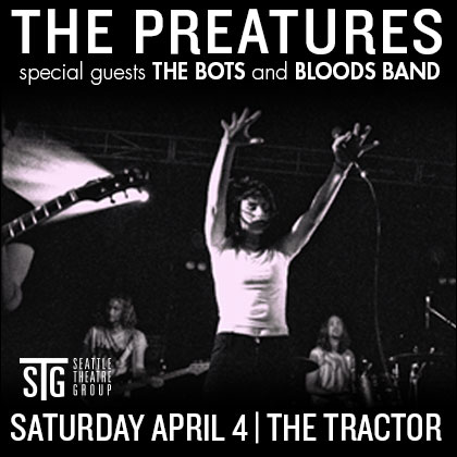 STG presents: The Preatures Saturday | April 4 9:30 pm | Tractor Tavern  “We wanted