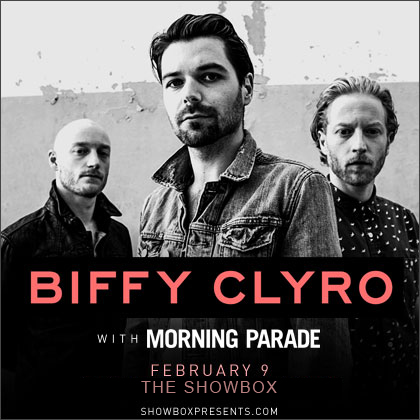 ENTER TO WIN HERE  Showbox Presents: Biffy Clyro Sunday | February 9 8pm |