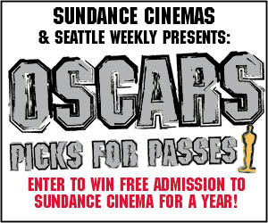 ENTER TO WINSundace Cinemas & Seattle Weekly Presents : Oscars Picks for