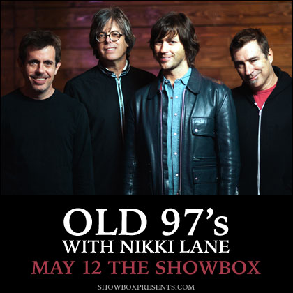 ENTER TO WIN HERE Showbox & KEXP Presents: Old 97sMonday | May