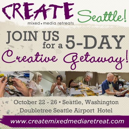 Gimme Culture Giveaway F+W Media presents: Create Mixed Media October 22-26 Double Tree Seattle Airport